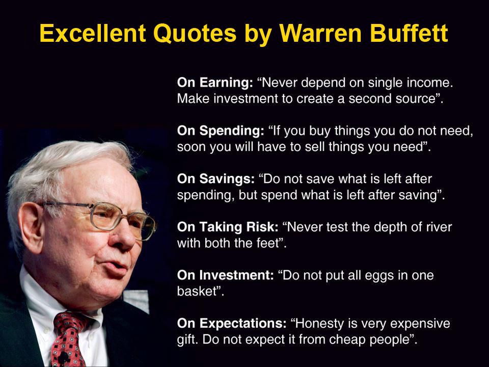 Some excellent quotes by warren buffett.